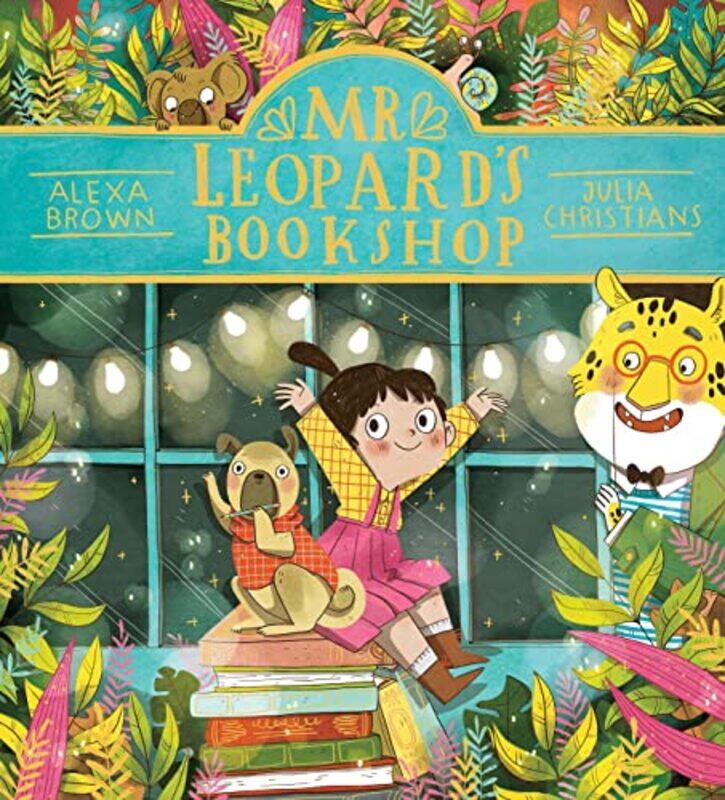 

Mr Leopards Bookshop PB by Alexa BrownJulia Christians-Paperback