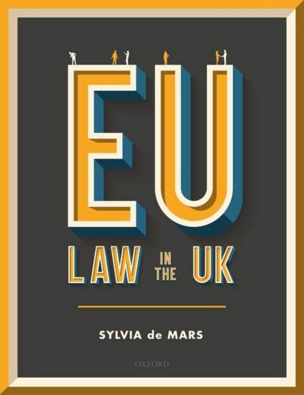 

EU Law in the UK by Emma VieceliRichard Appignanesi-Paperback