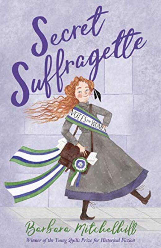 

Secret Suffragette by Mitchelhill, Barbara - Paperback