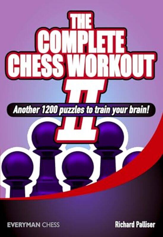 

The Complete Chess Workout by Richard Palliser-Paperback