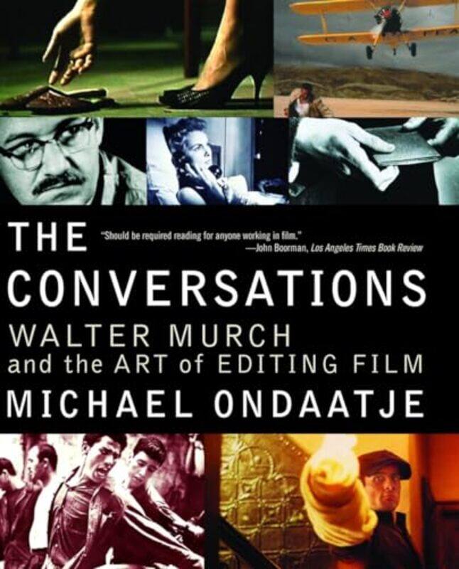 

Conversations Walter Murch And The Art Of By Ondaatje Michael - Paperback