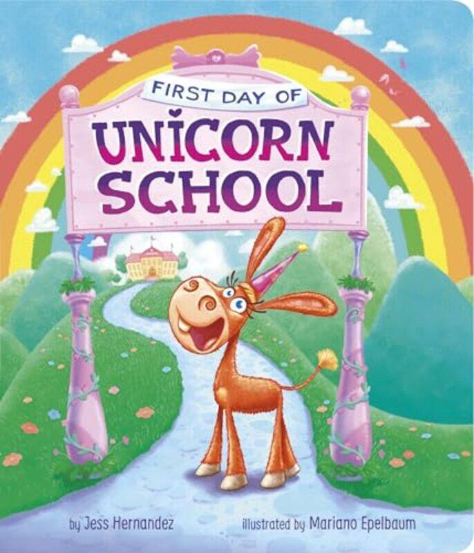 

1St Day Of Unicorn School By Hernandez Jess Fink - Hardcover