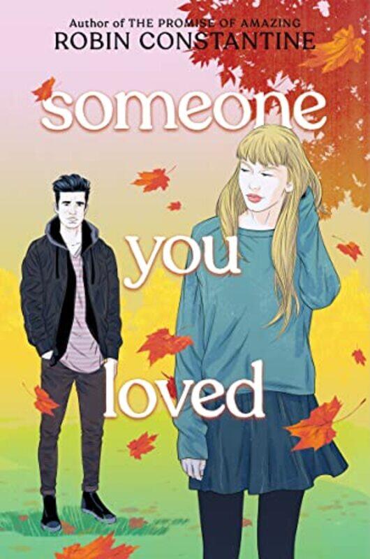 

Someone You Loved by Robin Constantine-Hardcover