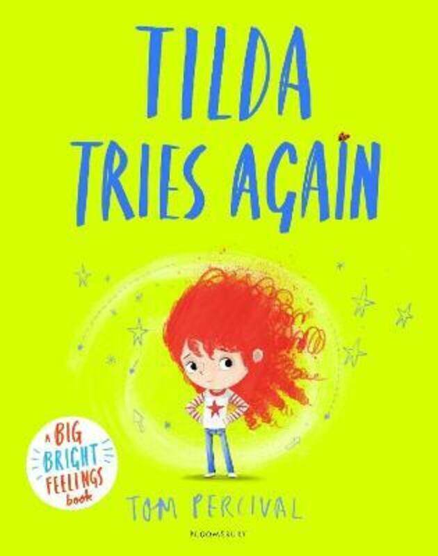 

Tilda Tries Again: A Big Bright Feelings Book