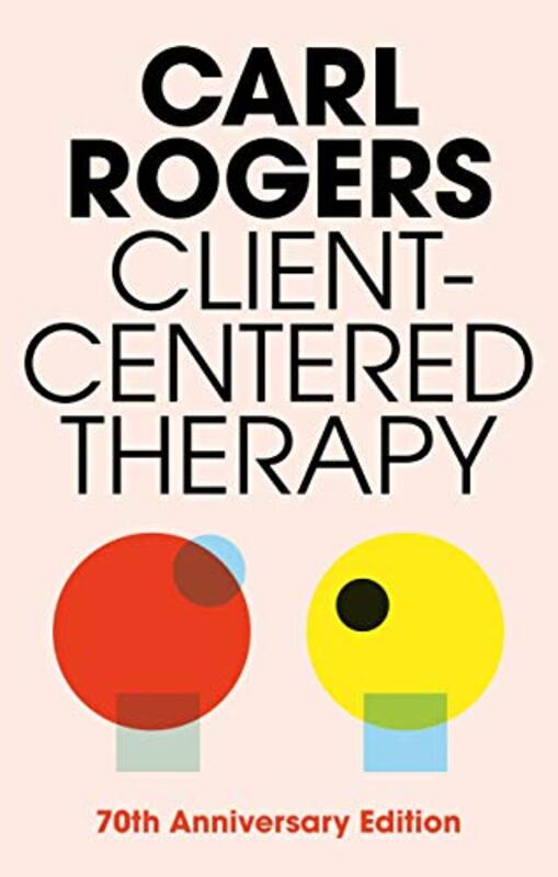 Client Centered Therapy (New Ed),Paperback by Rogers, Carl