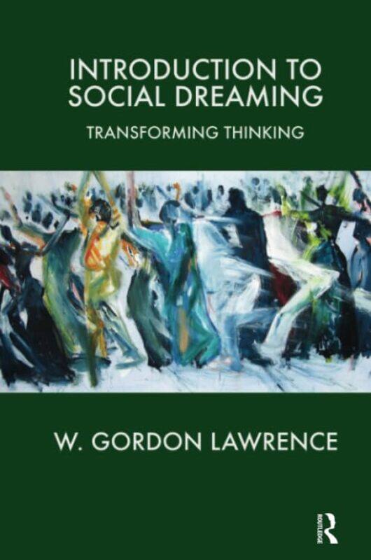 

Introduction to Social Dreaming by Sally SprayMark Ruffle-Paperback