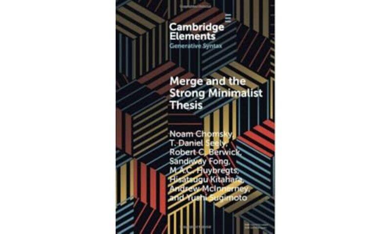 

Merge and the Strong Minimalist Thesis by C SesmaV Munsch-Hardcover