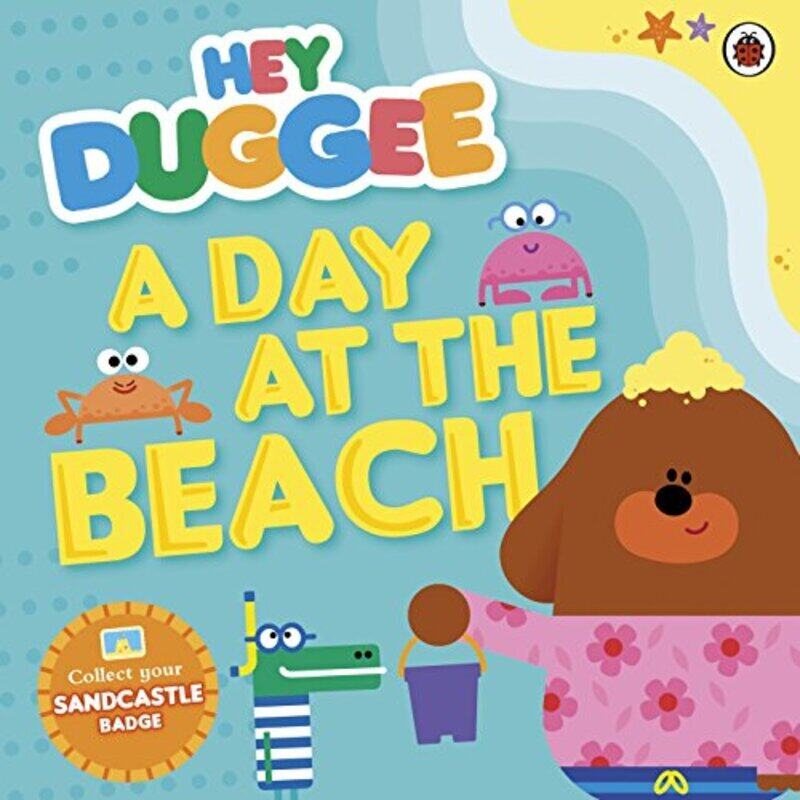 

Hey Duggee A Day at The Beach by Hey Duggee - Paperback