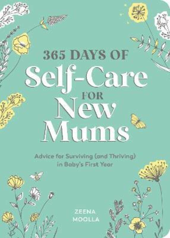 

365 Days of Self-Care for New Mums