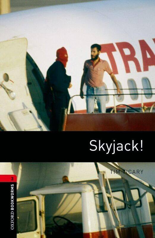 

Oxford Bookworms Library Level 3 Skyjack! by Peter Stevenson-Paperback