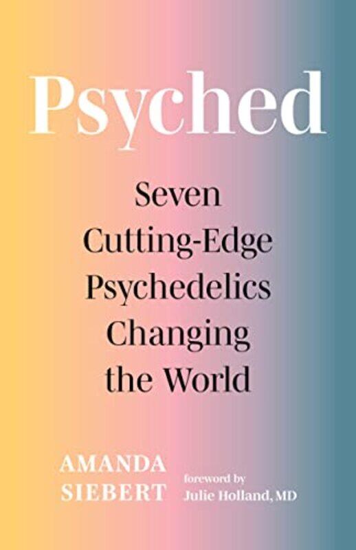 

Psyched by Amanda Siebert-Paperback