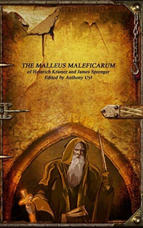 

The Malleus Maleficarum , Hardcover by James Sprenger, Heinrich Kramer and