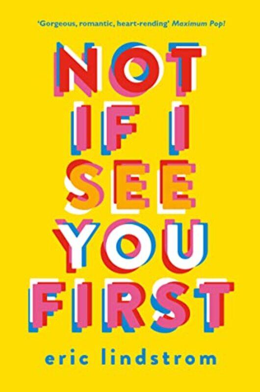 

Not If I See You First by Eric Lindstrom-Paperback