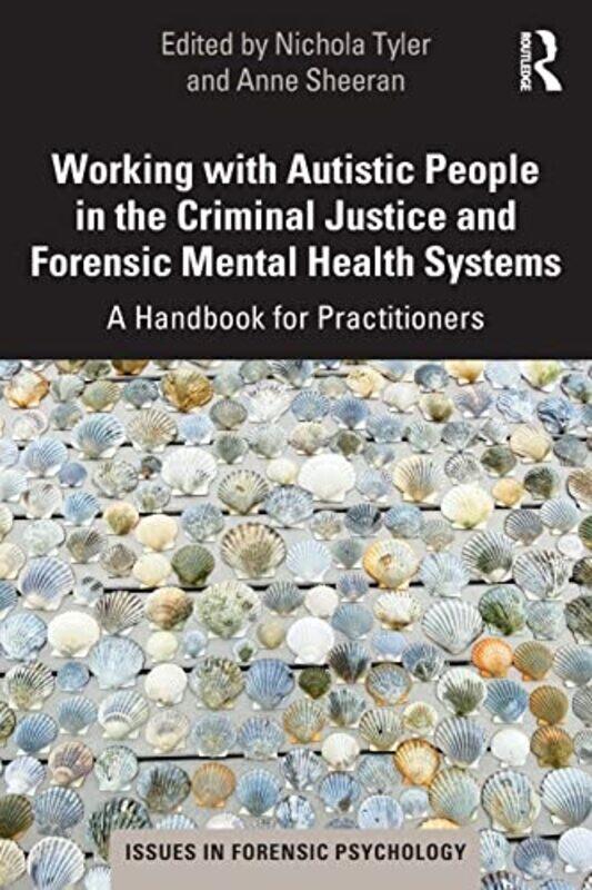 

Working with Autistic People in the Criminal Justice and Forensic Mental Health Systems-Paperback