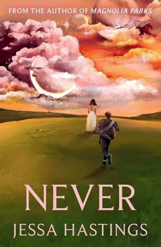 

Never by Jessa Hastings Hardcover