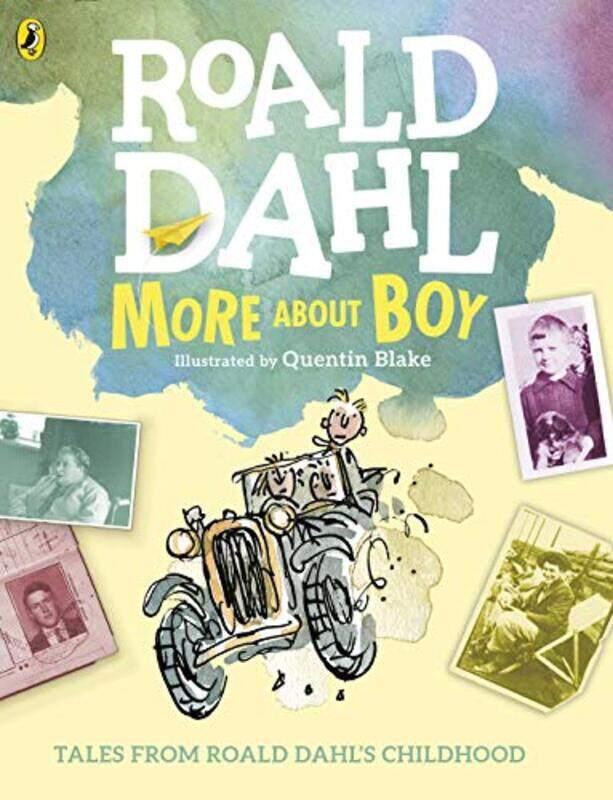 

More About Boy: Tales of Childhood,Paperback by Dahl, Roald - Blake, Quentin