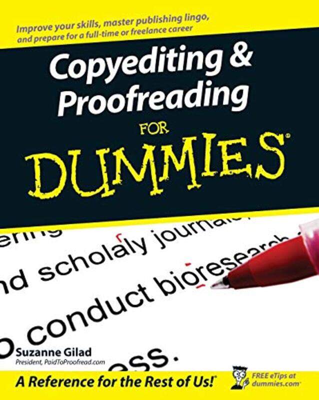 

Copyediting and Proofreading For Dummies by Jane M UssherJoan C ChrislerJanette Perz-Paperback