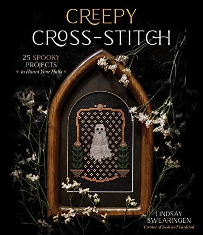 

Creepy Crossstitch By Lindsay Swearingen -Paperback