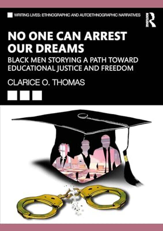 

No One Can Arrest Our Dreams by Clarice O Thomas-Paperback