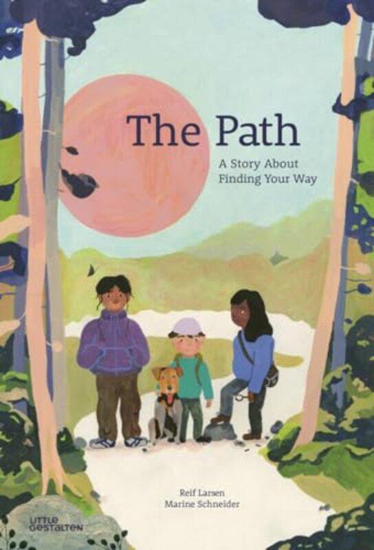 

The Path by Reif LarsenLittle GestaltenMarine Schneider-Hardcover
