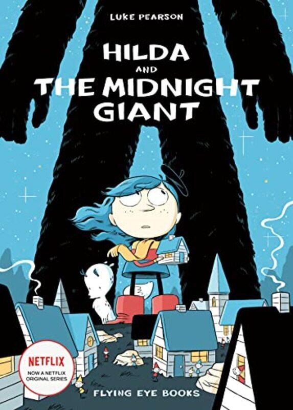 

Hilda and the Midnight Giant by Luke Pearson-Paperback