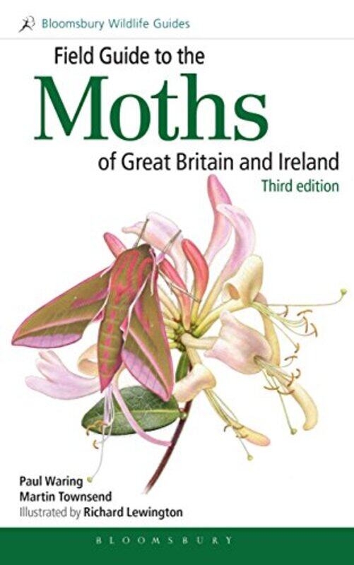 

Field Guide to the Moths of Great Britain and Ireland by Jane AndrewsMaryam Almohammad-Paperback