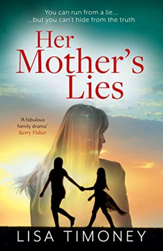 

Her Mother’s Lies by Lisa Timoney-Paperback