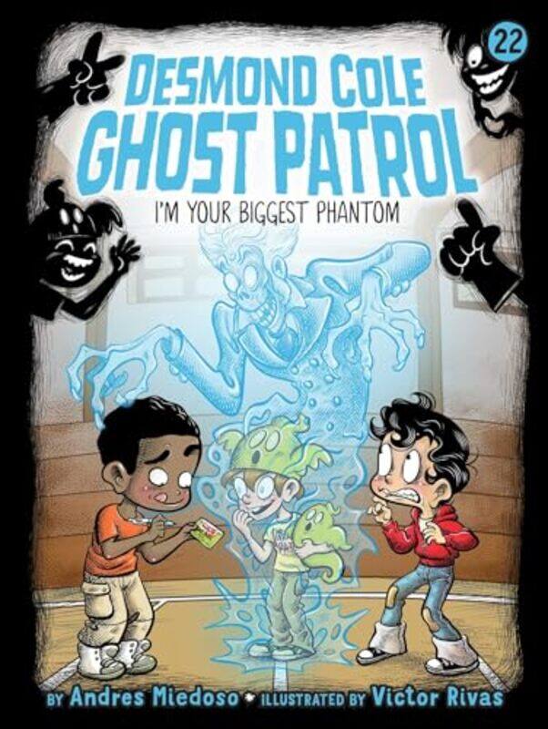 

Desmond Cole23 Im Your Biggest Phantom By Miedoso Andres - Paperback