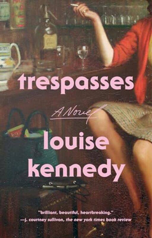 

Trespasses By Kennedy Louise - Paperback