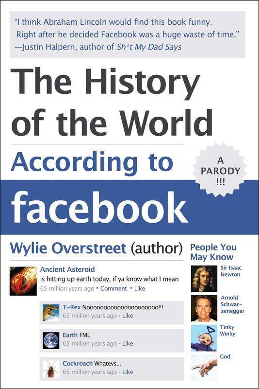 

^(D) The History of the World According to Facebook