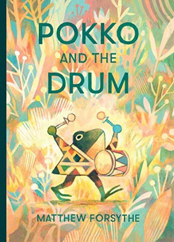 

Pokko And The Drum By Forsythe Matthew - Hardcover