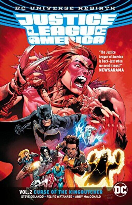 

Justice League of America Vol. 2: Curse of the Kingbutcher (Rebirth),Paperback by Steve Orlando