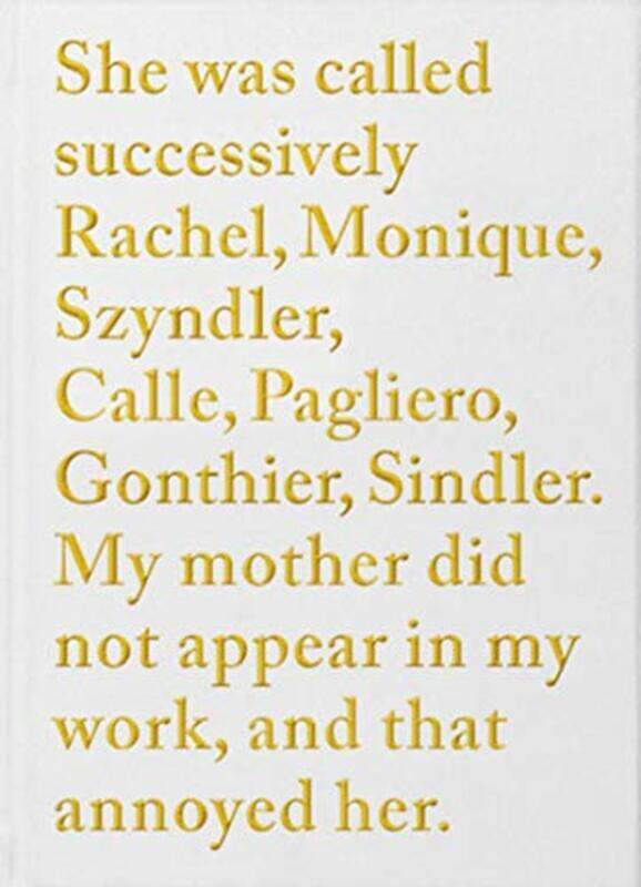 

Sophie Calle - Rachel, Monique... By Calle, Sophie Hardcover