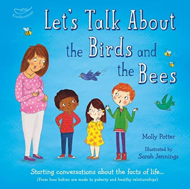 

Lets Talk About the Birds and the Bees by Molly PotterSarah Jennings-Hardcover