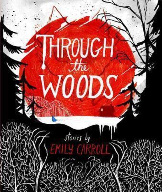 

Through the Woods.paperback,By :Carroll, Emily - Carroll, Emily