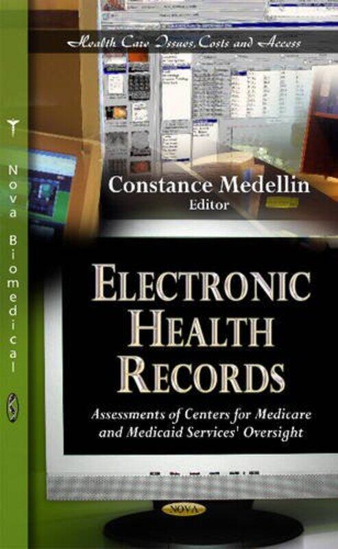 

Electronic Health Records by Constance Medellin-Hardcover