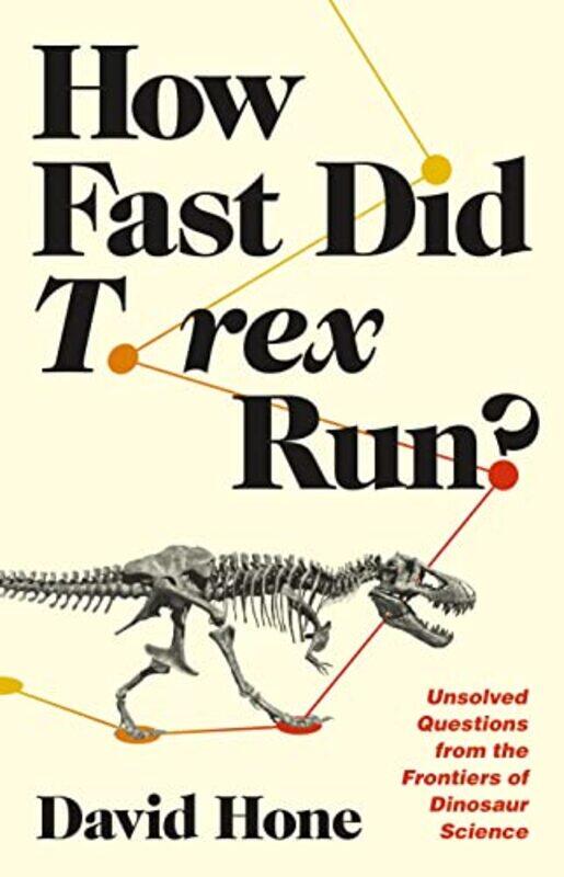 

How Fast Did T Rex Run By Hone David - Paperback