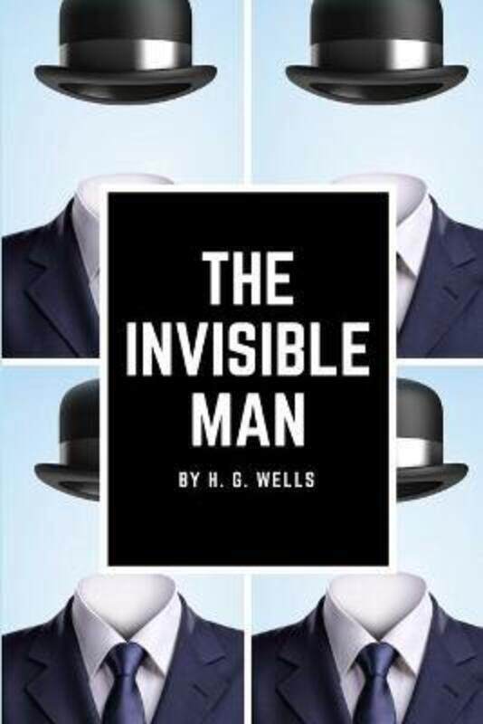 

The Invisible Man.paperback,By :Wells, H. G.