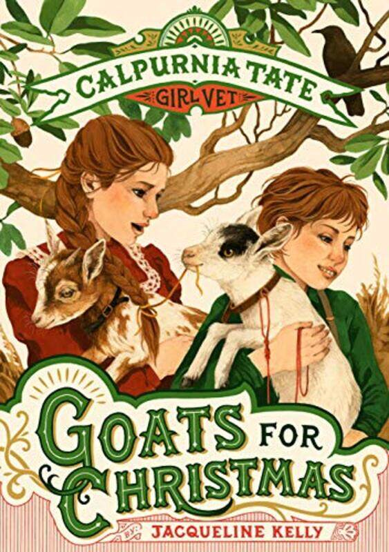 

Calpurnia Tate06 Goats For Christmas By Kelly Jacqueline - Hardcover