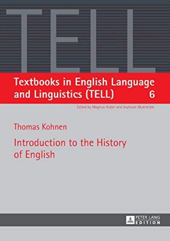 

Introduction to the History of English by Thomas KohnenMagnus Huber-Paperback