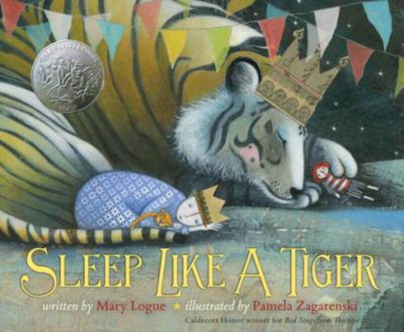 

Sleep Like a Tiger.Hardcover,By :Logue, Mary - Zagarenski, Pamela