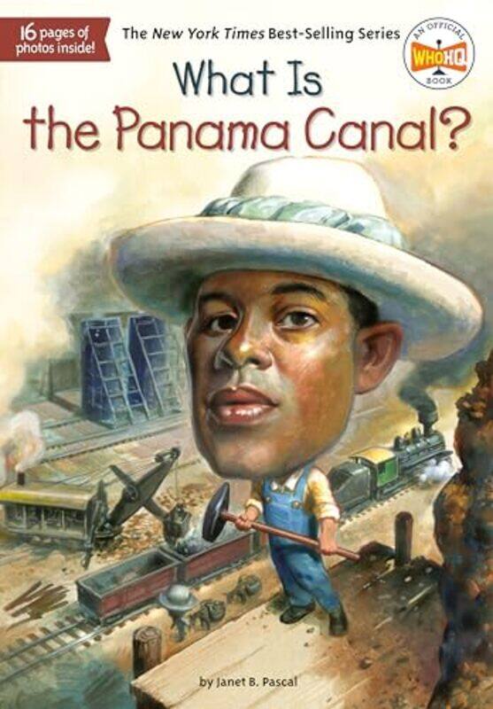 

What Is The Panama Canal By What Was - Paperback