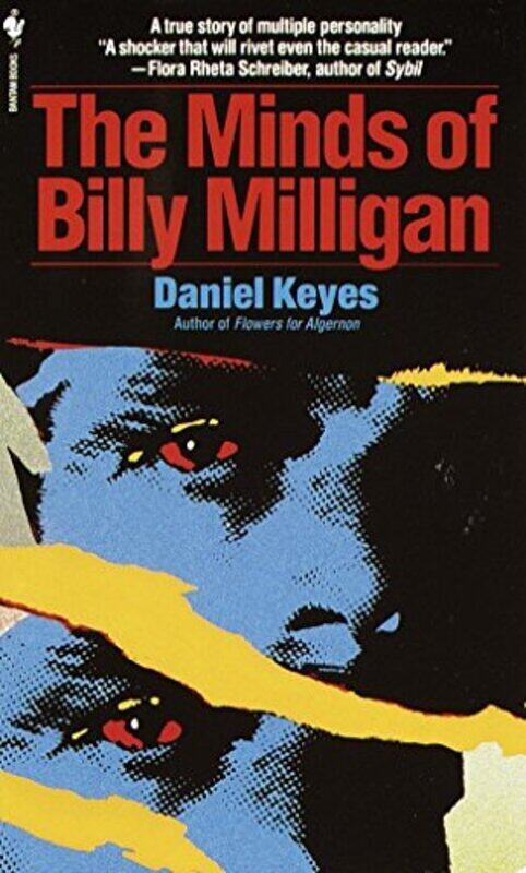 

Minds Of Billy Milligan By Daniel Keyes Paperback