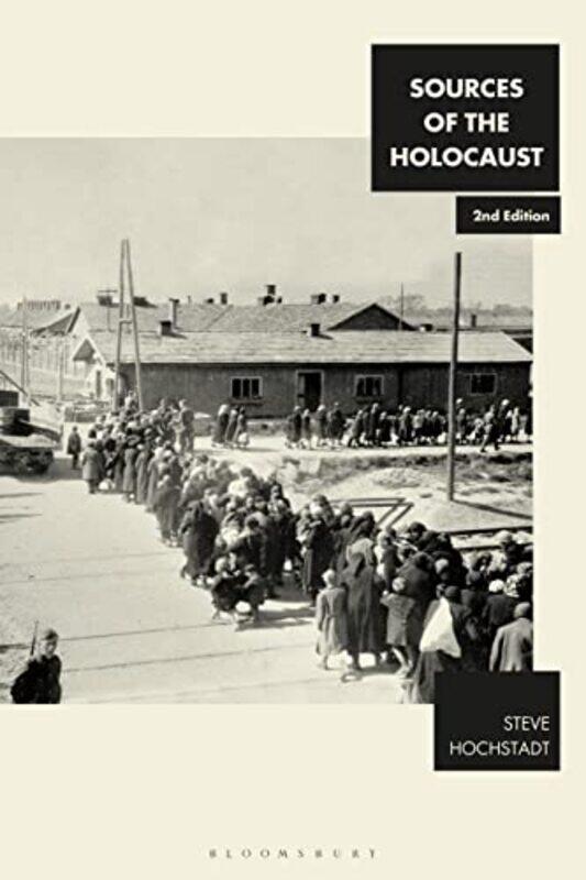 

Sources of the Holocaust by Steve Hochstadt-Paperback