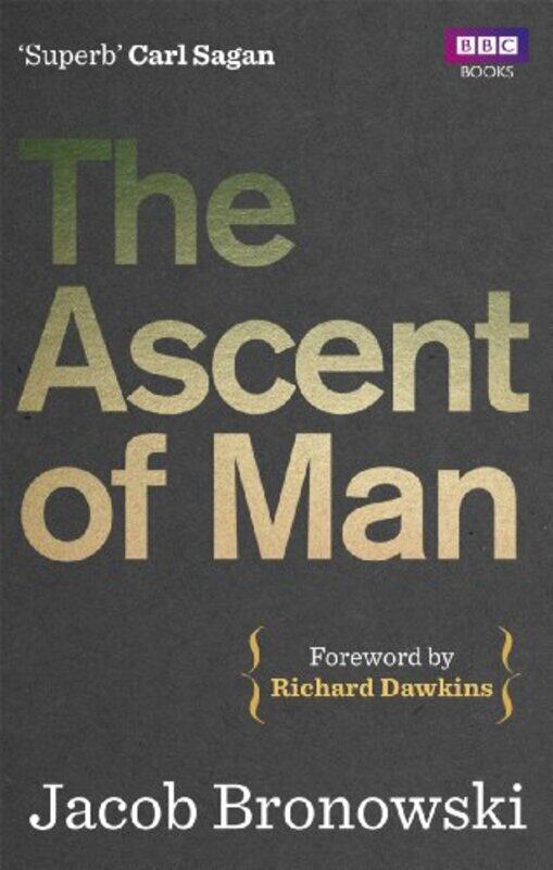 

The Ascent Of Man by Jacob Bronowski-Paperback