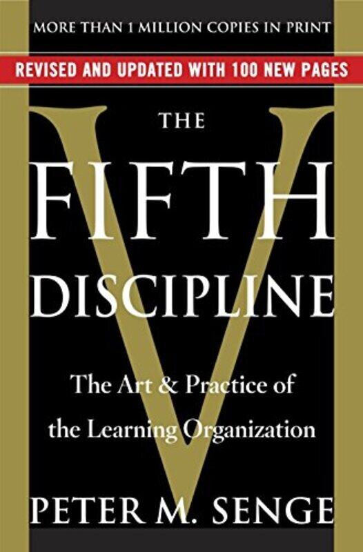 

The Fifth Discipline : The Art & Practice of The Learning Organization,Paperback,By:Peter M. Senge