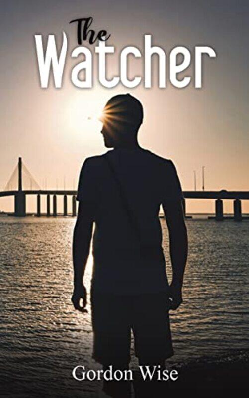 

The Watcher by Gordon Wise-Paperback