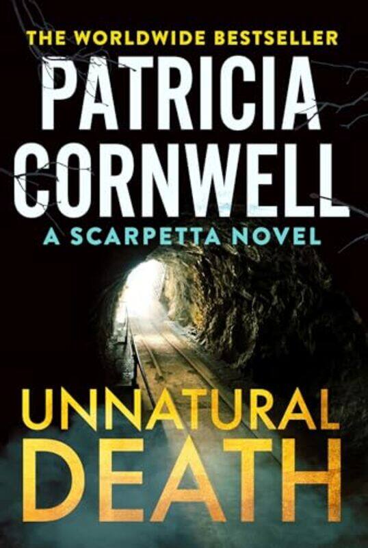

Unnatural Death The Gripping New Kay Scarpetta Thriller by Cornwell, Patricia..Paperback