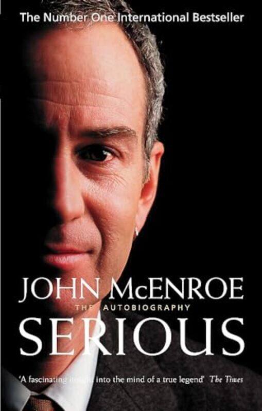 

Serious The Autobiography By John McEnroe Paperback