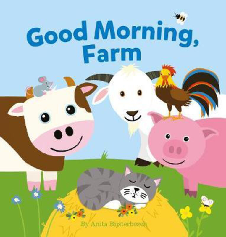 

Good Morning, Farm, Board Book Book, By: Anita Bijsterbosch